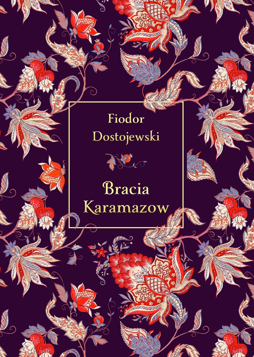 Bracia Karamazow (elegancka edycja) - Fiodor Dostojewski - książka