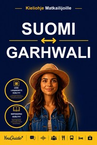 The Language Guide for Travelers - Finnish to Garhwali - YouGuide - ebook