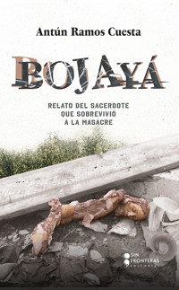 Bojayá - Antún Ramos Cuesta - ebook
