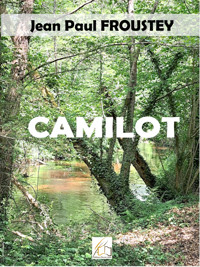 Camilot - Jean-Paul Froustey - ebook