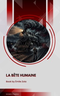 La Bête Humaine - Emile Zola - ebook