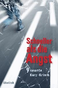 Schneller als die Angst - Lena Avanzini - ebook