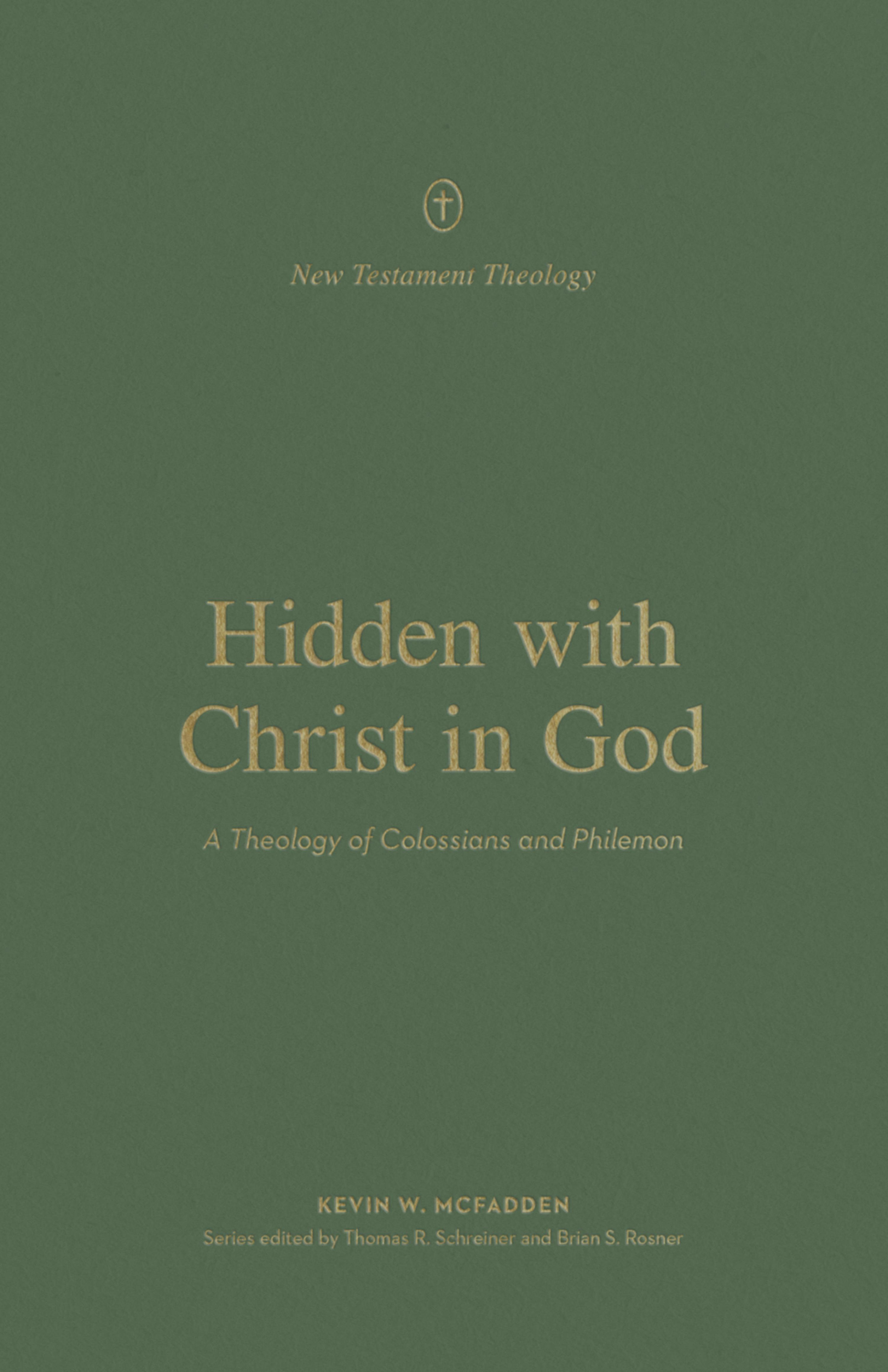 Hidden with Christ in God
