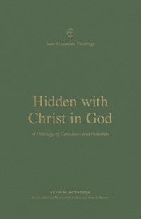 Hidden with Christ in God - Kevin McFadden - ebook