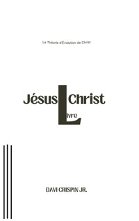 Jésus Christ - Davi Crispin Jr. - ebook