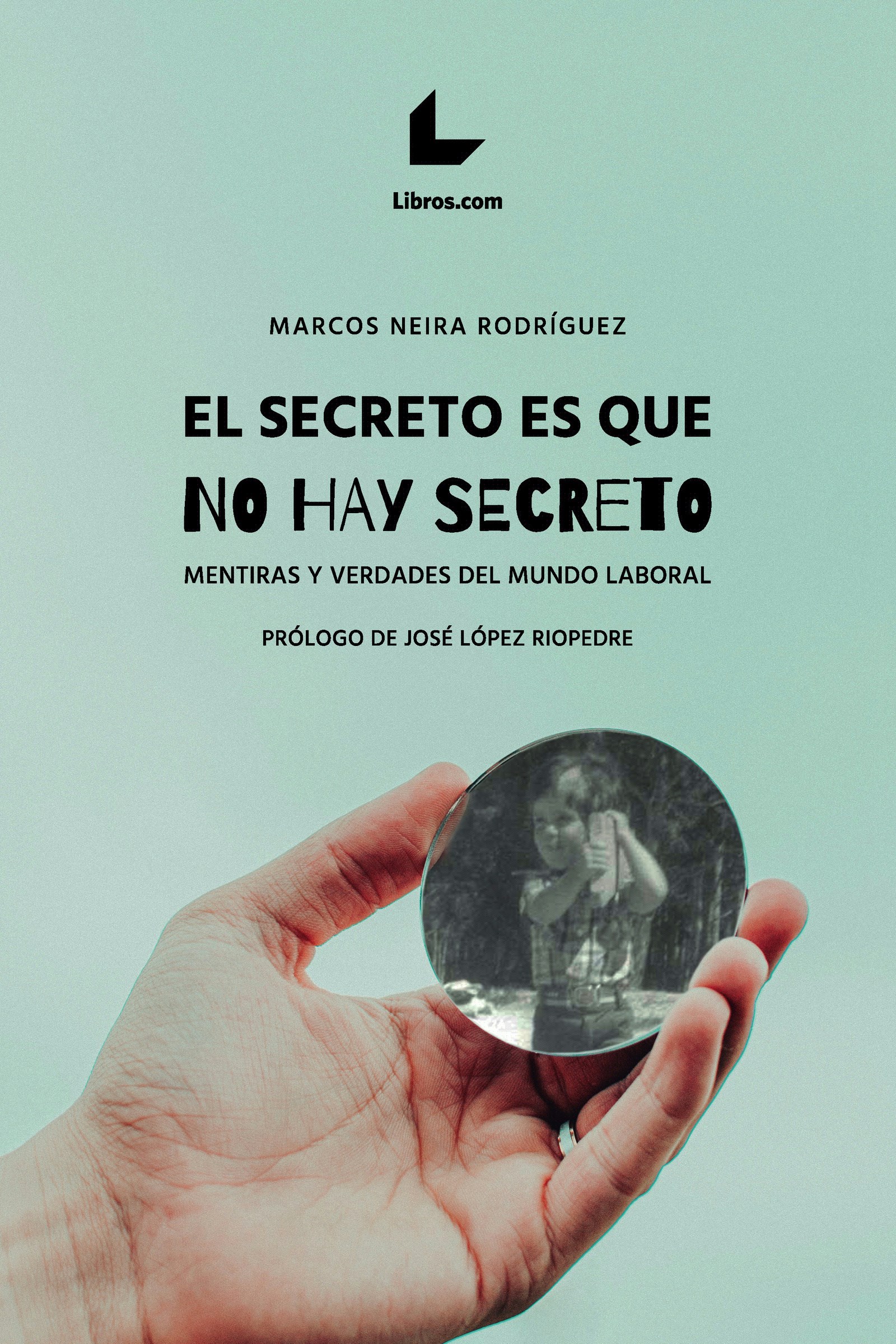 El secreto es que no hay secreto