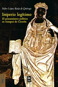 Imperio legítimo - Pedro López Barja de Quiroga - ebook
