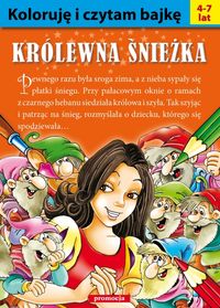 Koloruję i czytam bajkę Królewna Śnieżka -  - książka