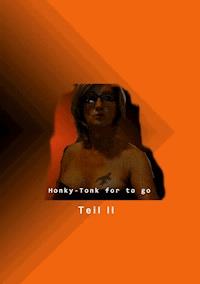 Honky Tonk for to go II - Sandra Notthoff - ebook