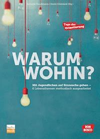Warum wohin? -  - ebook