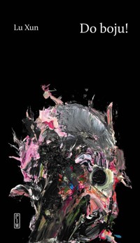 Do boju! - Xun Lu - ebook + książka