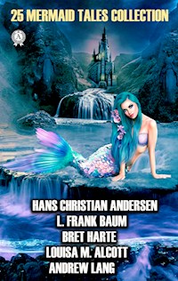 25 Mermaid Tales Collection - Hans Christian Andersen - ebook