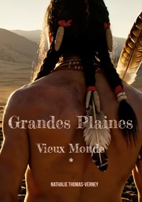 Grandes Plaines - nathalie thomas-verney - ebook
