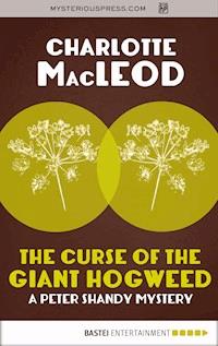 The Curse of the Giant Hogweed - Charlotte  MacLeod - ebook