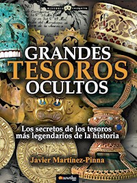 Grandes tesoros ocultos - Javier Martínez-Pinna - ebook