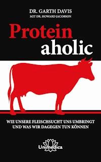 Proteinaholic - Garth Davis - ebook