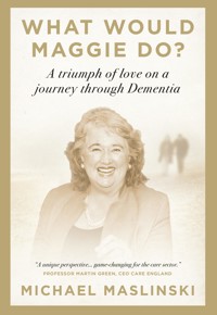 What Would Maggie Do? - Michael Maslinski - ebook