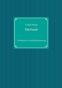 Falle Familie - Gisela Meisje - ebook