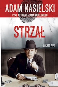 Strzał - Adam Nasielski - książka