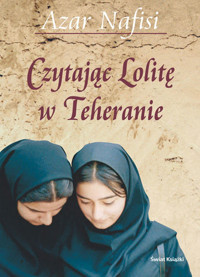 Czytając Lolitę w Teheranie - Azar Nafisi - ebook + książka
