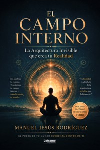 El campo interno - Manuel Jesús Rodríguez - ebook