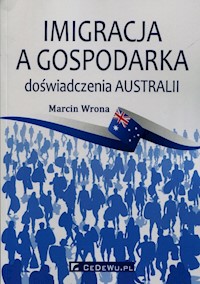 Imigracja a gospodarka - Marcin Wrona - książka