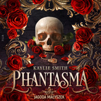 Phantasma - Kaylie Smith - ebook + audiobook + książka