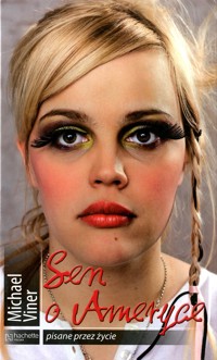 Sen o Ameryce - Michael Viner - ebook