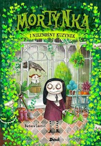 Mortynka i nieznośny kuzynek - Cantini Barbara - książka