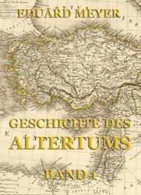 Geschichte des Altertums, Band 1 - Eduard Meyer - ebook