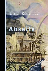 Abseits - Ulrich Rüdenauer - ebook