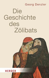 Geschichte des Zölibats - Georg Denzler - ebook