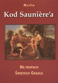 Kod Sauniere`a - Merlin - książka