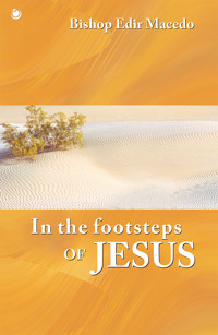 In the footsteps of Jesus - Edir Macedo - ebook