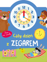 Cały dzień z zegarem. Pora na naukę - Basia Szymanek - książka