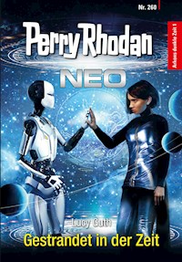 Perry Rhodan Neo 260: Gestrandet in der Zeit - Lucy Guth - ebook
