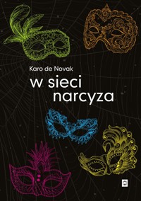 W sieci narcyza - Novak Karo de - książka