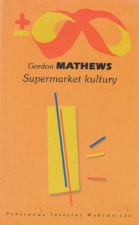 Supermarket kultury - Gordon Mathews - ebook