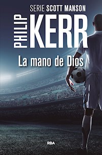 La mano de Dios - Philip Kerr - ebook