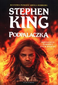 Podpalaczka - Stephen King - ebook + audiobook + książka