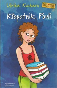 Kłopotnik Pauli - Ulrike Kuckero - ebook