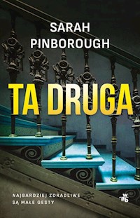 Ta druga - Sarah Pinborough - książka
