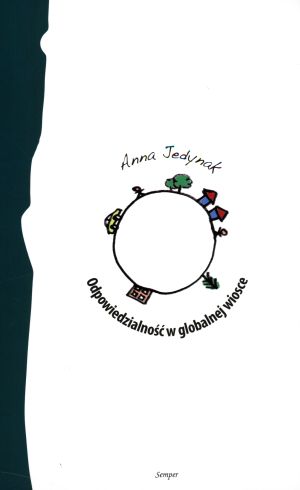 Odpowiedzialność w globalnej wiosce -  - książka