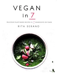 Vegan in 7 - Serano Rita - książka