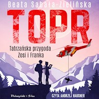 TOPR. Tatrzańska przygoda Zosi i Franka - Beata Sabała-Zielińska - ebook + audiobook + książka