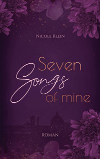Seven Songs of Mine - Nicole Klein - ebook