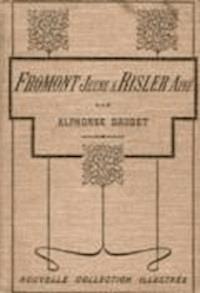 Fromont jeune et Risler aîné - Alphonse Daudet - darmowy ebook