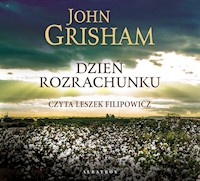 Dzień rozrachunku - John Grisham - ebook + audiobook + książka