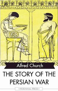 The Story of the Persian War - Alfred Church - ebook