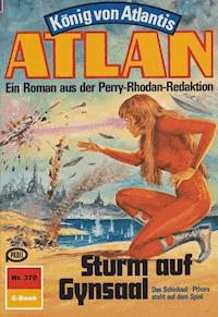 Atlan 370: Sturm auf Gynsaal - Horst Hoffmann - ebook